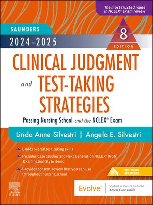 cover image of 2024-2025 Saunders Clinical Judgment and Test-Taking Strategies--E-Book